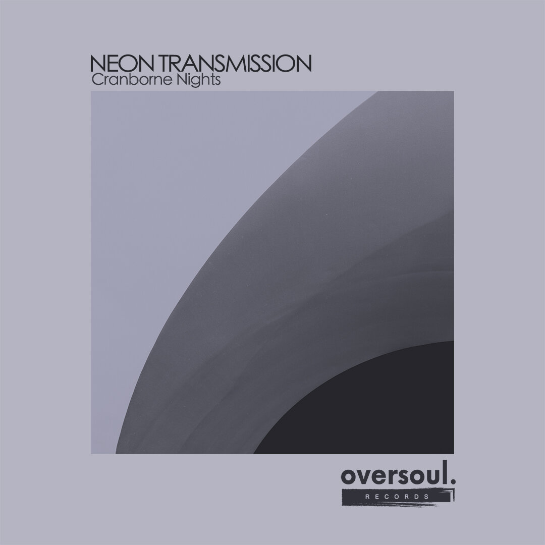 NEON TRANSMISSION - Cranborne Nights _COVER_1080.jpg