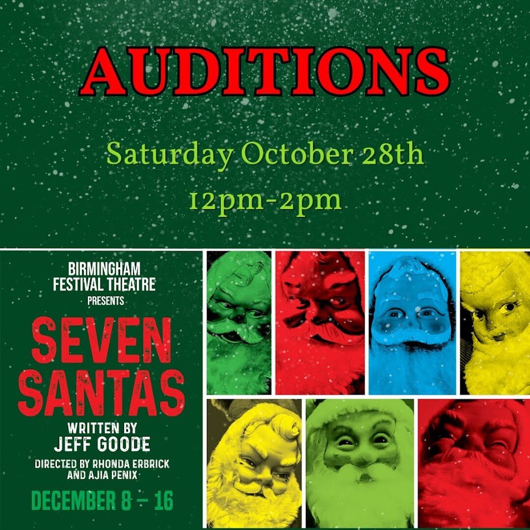 TOMORROW! Auditions for our upcoming holiday show: Seven Santas by Jeff Goode, the sequel to The Eight: Reindeer Monologues. See bftonline.org for audition details.