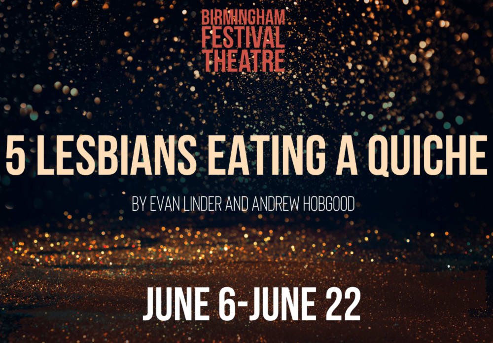 The show begins with the first click! Check out the 5 Lesbians Eating a Quiche website for a taste of what's coming.
https://www.onthestage.tickets/show/birmingham-festival-theatre/6765b716c0bcde0f65a4bc8c??ots-cmpgn-refer=SOCIAL4W&utm_source=