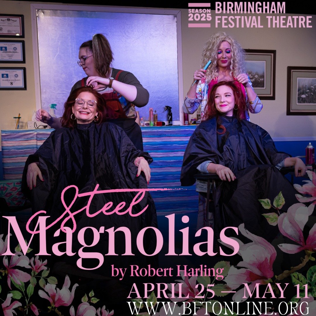 Steel Magnolias shows a beautiful relationship between a mother daughter full of love, frustration, and sacrifice. Celebrate your mother this weekend by bringing her and the family to Steel Magnolias at BFT. Get your tickets today at www.bftonline.or