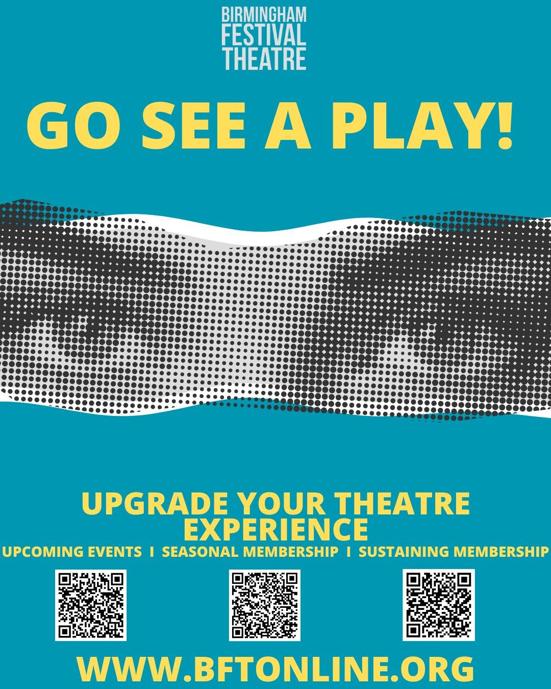 GO SEE A PLAY! Support the local arts, especially in these hard times! We are all feeling the tight wallet, but you keep what you love with your support. Help keep BFT going for another 52 years by buying tickets, memberships, and donating today at w