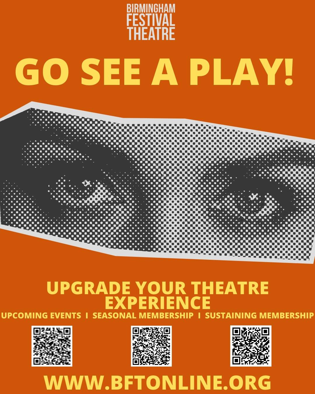 GO SEE A PLAY! Support the local arts, especially in these hard times! We are all feeling the tight wallet, but you keep what you love with your support. Help keep BFT going for another 52 years by buying tickets, memberships, and donating today at w