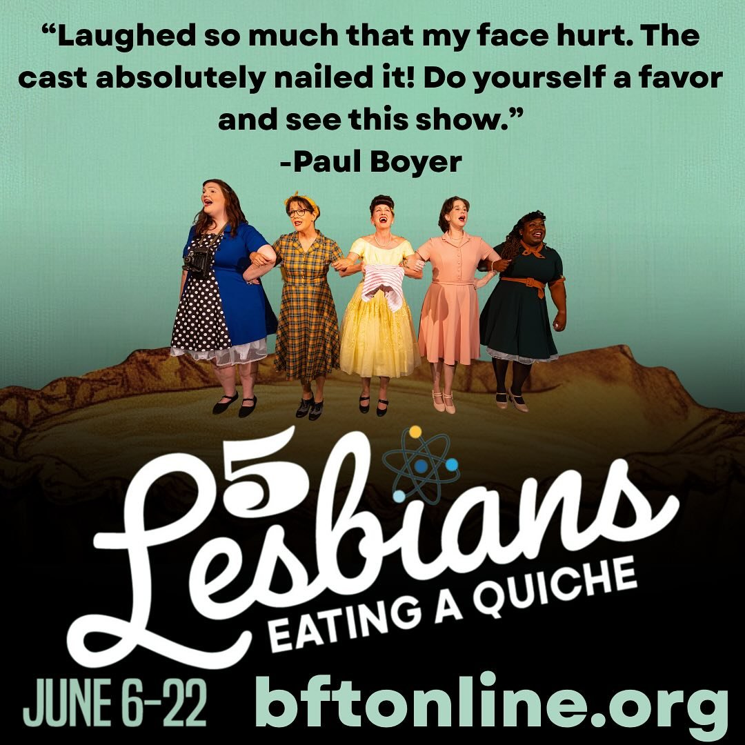 FINAL WEEKEND starts Friday! Get your tickets to this hilariously outrageous show now at www.bftonline.org