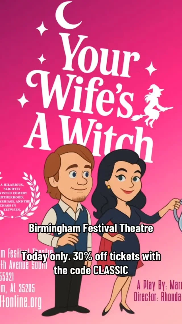 🎭 Today Only! Catch Your Wife’s A Witch live at Birmingham Festival Theatre — a hilarious and spellbinding story you don’t want to miss!
✨ Get 30% OFF tickets when you use code CLASSIC at checkout.
🎟️ Grab your seats now before t