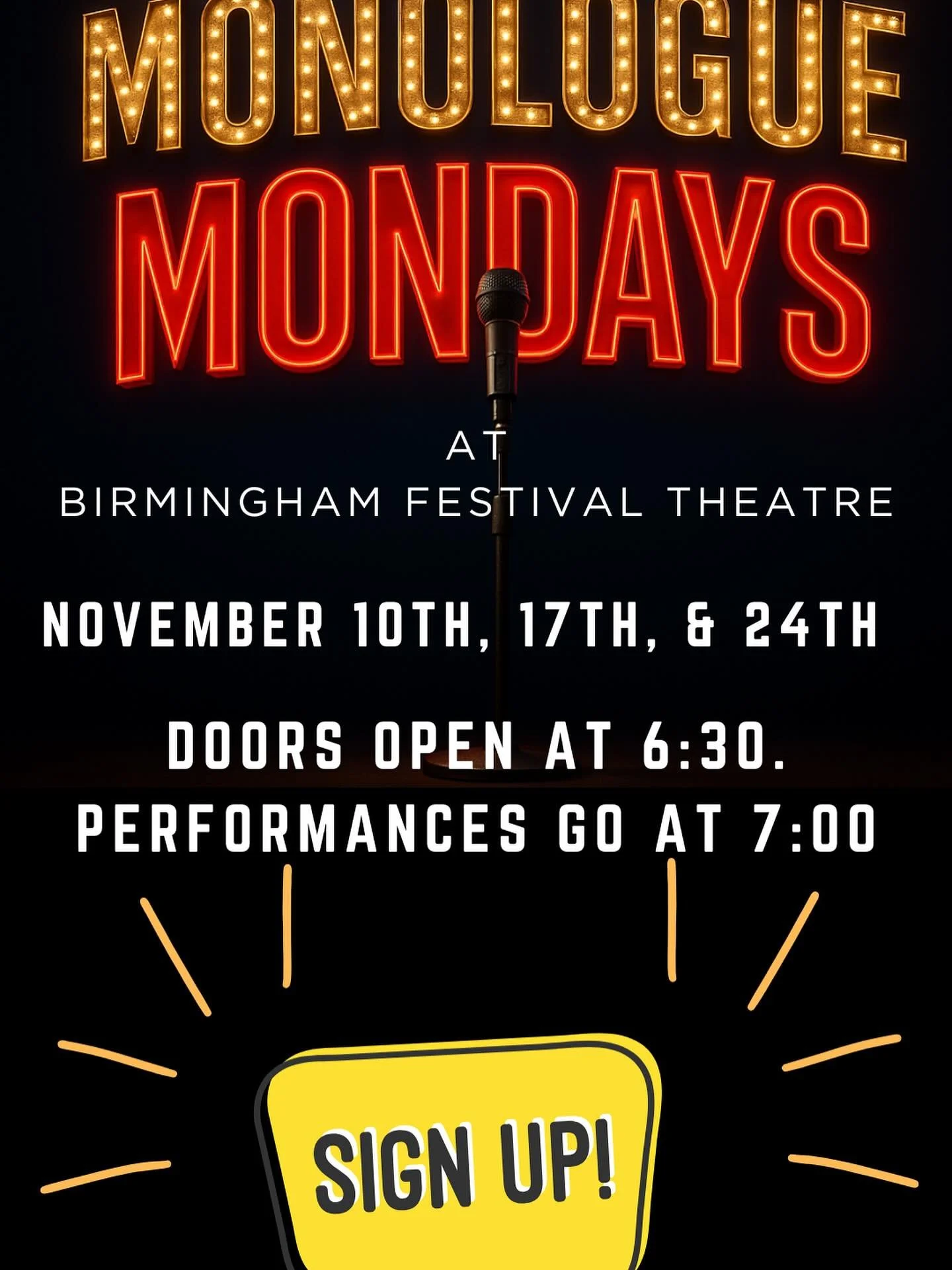 🎭 Monologue Mondays are back at Birmingham Festival Theatre!

Are you an actor, writer, or performer looking for a place to share your work? Step into the spotlight this November at Monologue Mondays!

🗓️ Dates: November 10th, 17th, &amp; 24th
⏰ Do