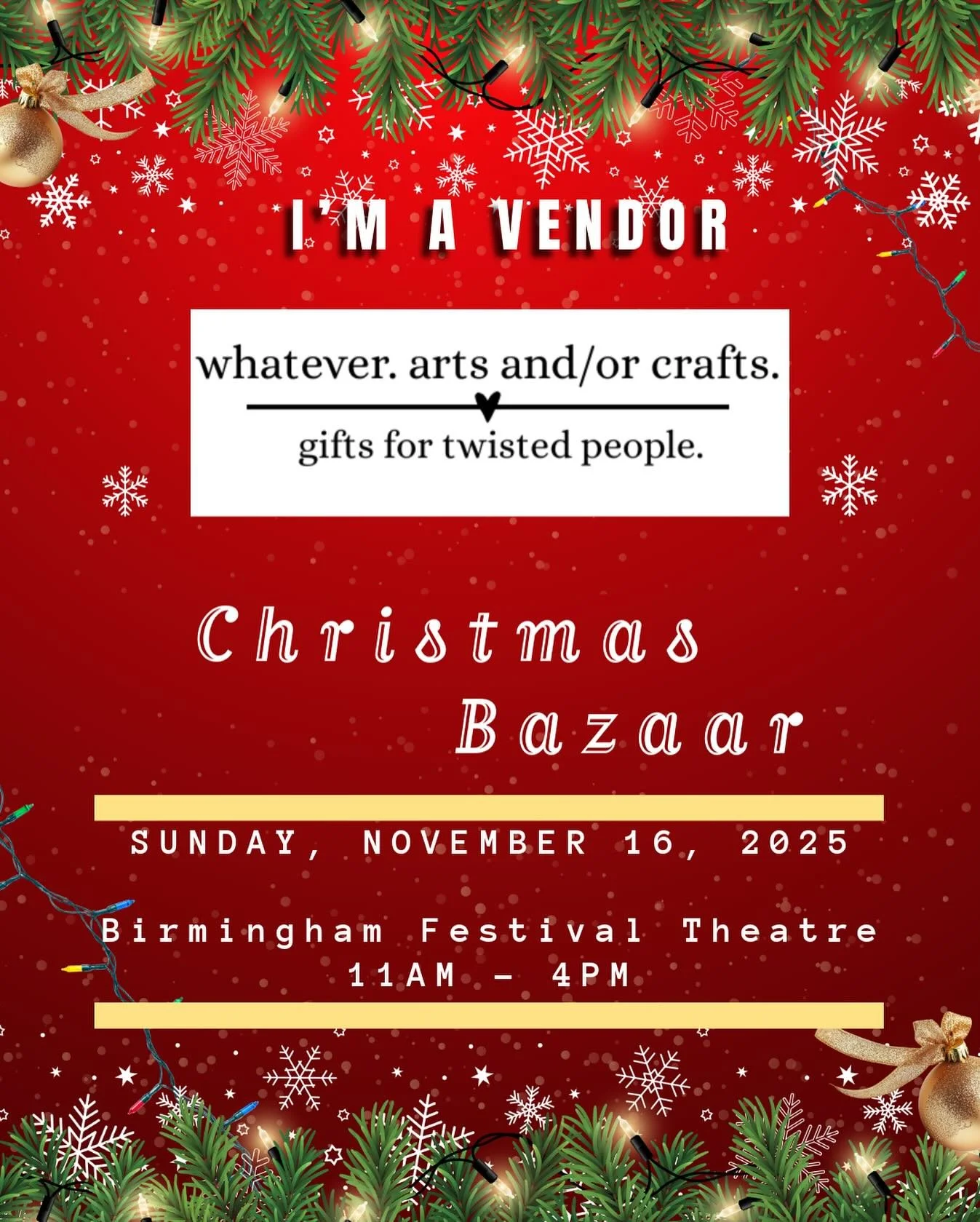 🎄 Looking for the perfect twisted gift this holiday season? 😉
whatever. arts and/or crafts. is joining the Christmas Bazaar at Birmingham Festival Theatre!

From hilarious handmade items to gifts with a cheeky twist, this booth is guaranteed to bri