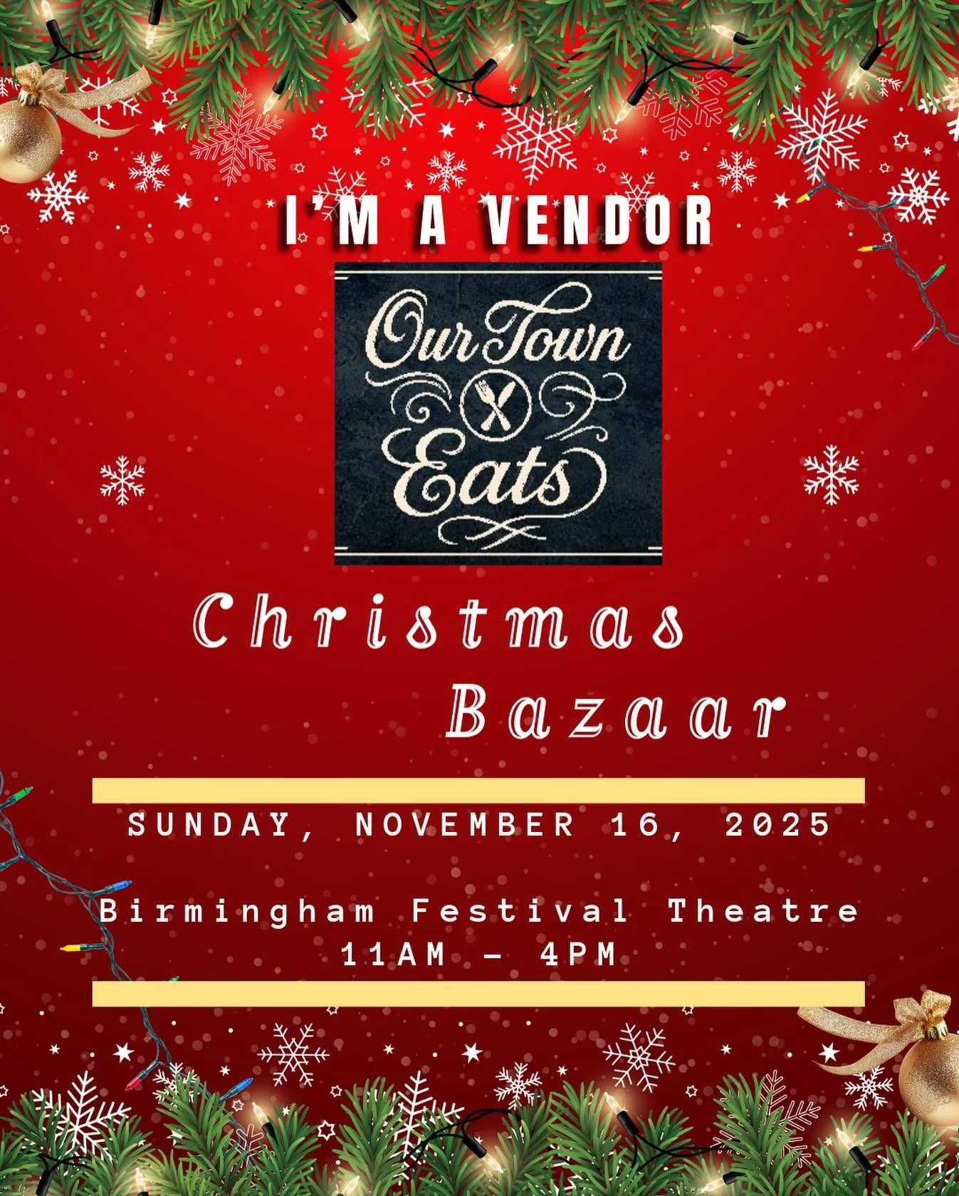 🎄 Our Town Eats is excited to be a vendor at the Christmas Bazaar!

Join us on Sunday, November 16, 2025 at the Birmingham Festival Theatre from 11AM &ndash; 4PM for festive fun, holiday shopping, and delicious local treats.

Stop by our table and g