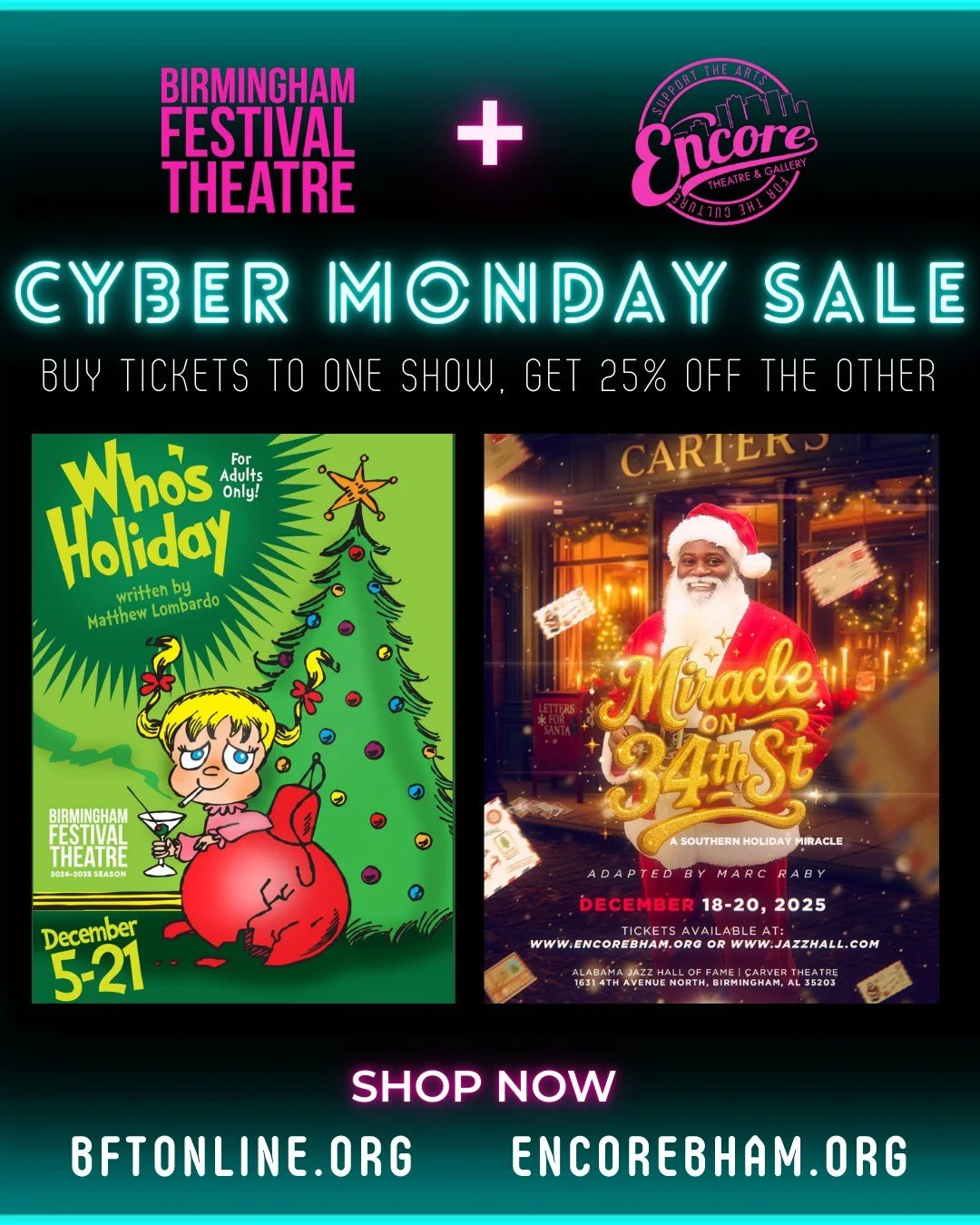 Two Theatres. One Unique Offer. A Story Worth Sharing. This holiday season, BFT and Encore are joining forces in a way our community has never seen before.  Today we are offering a groundbreaking, cross promotional ticket offer.

Purchase tickets to 