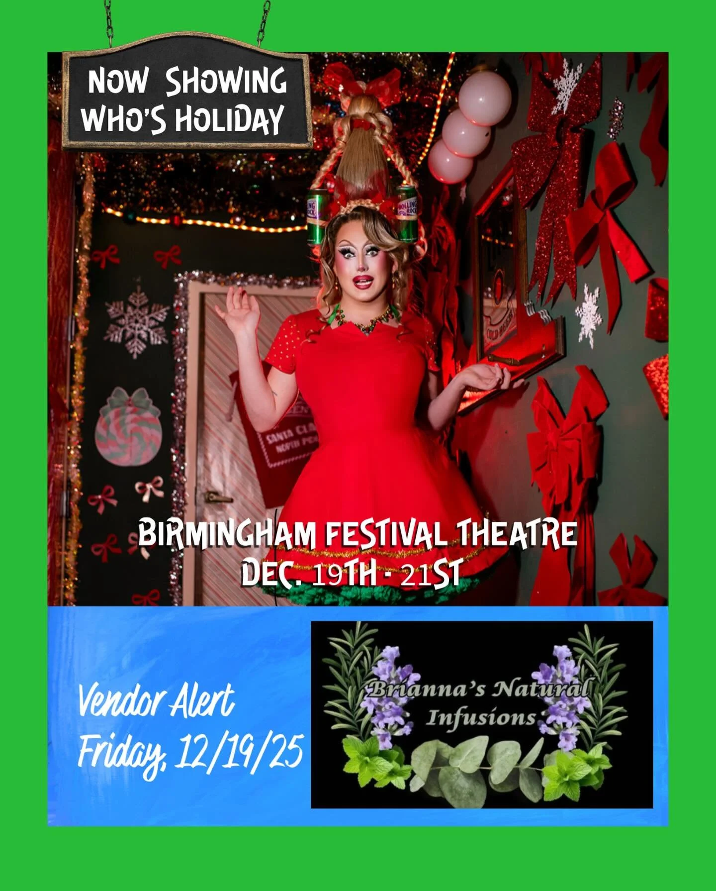 🎄✨ FINAL WEEKEND! ✨🎄

Don&rsquo;t miss your last chance to see Who&rsquo;s Holiday at Birmingham Festival Theatre &mdash; hilarious, wild, and holiday chaos at its finest!

📅 Dec. 19&ndash;21

🎁 Friday 12/19 Bonus:
✨ Drag show immediately followi