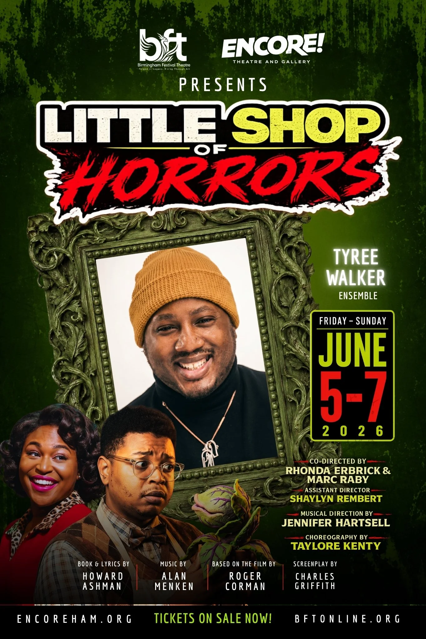 Tyree Walker is thrilled to be apart of this amazing cast and show! C'mon BFT and Encores, let's do this!!!! 

Get tickets now at https://encorebham.ludus.com/embed/index.php?widget=1&amp;show_id=&amp;sections=all&amp;category_id=&amp;hideNav=false