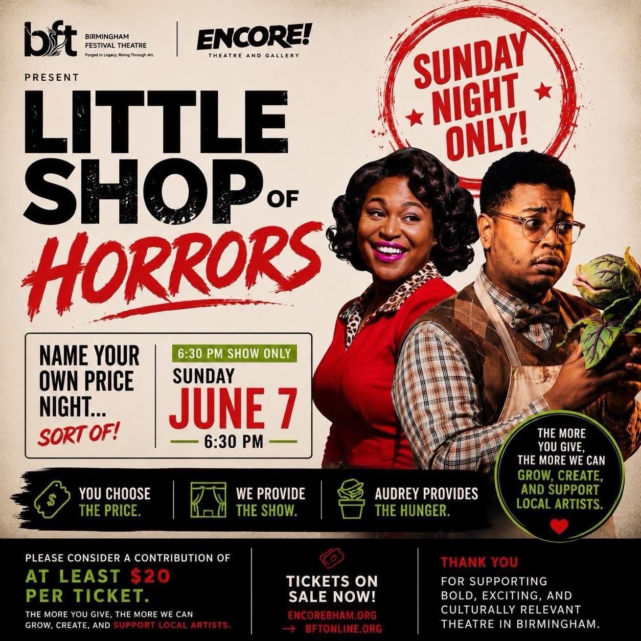 ONE performance remaining of Little Shop of Horrors and its pay what you can! Get your tickets now or at the box office. https://encorebham.ludus.com/200503186