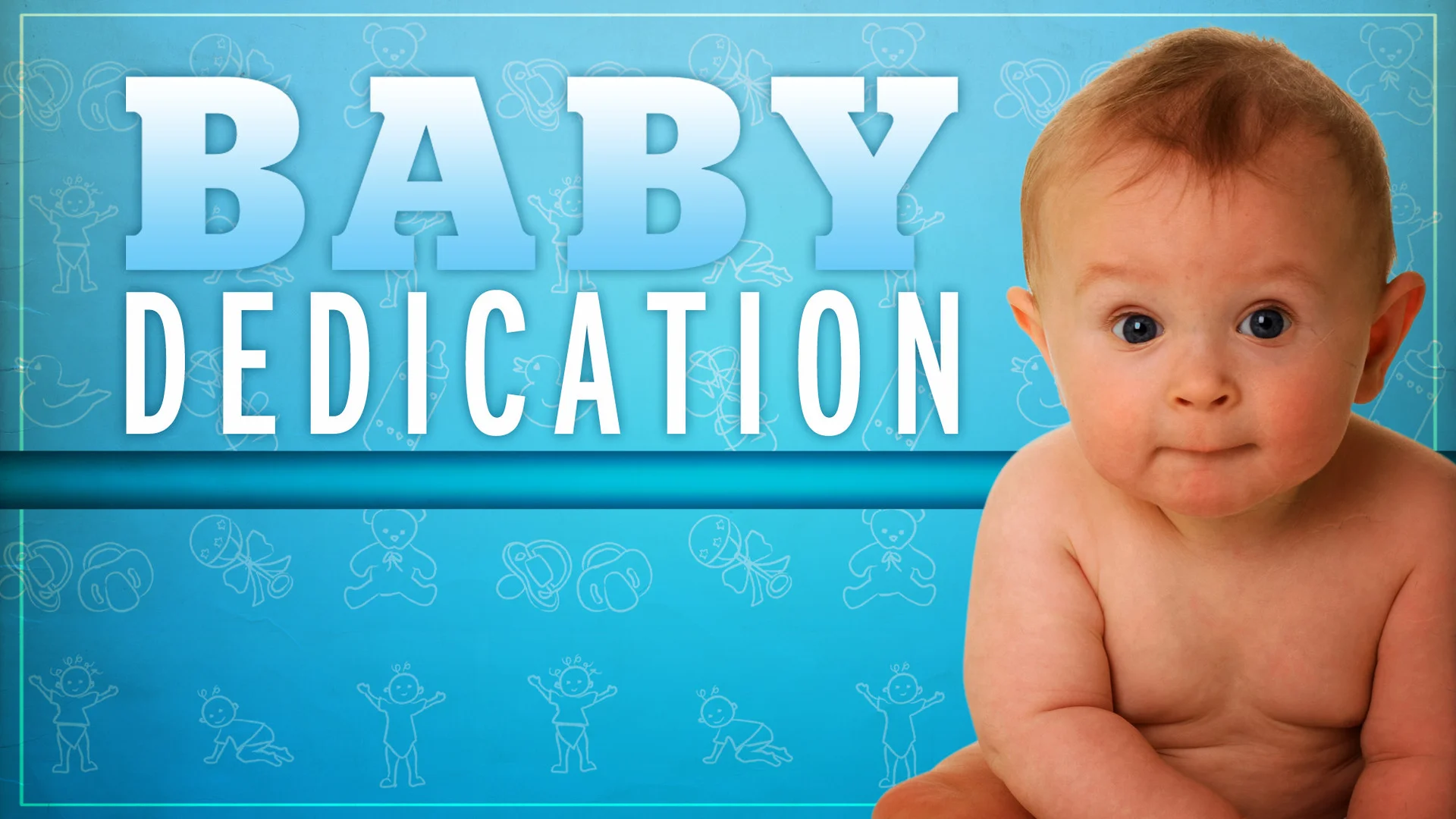 baby_dedication-title-2-still-16x9.jpg