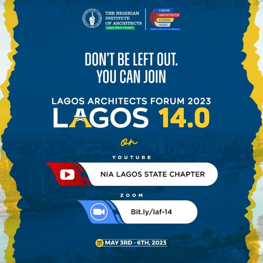 To join Lagos Architects Forum 2023 online, you can go join the Zoom at www.bit.ly/laf-14, or go to the NIA Lagos State Chapter Youtube channel at https://www.youtube.com/@nialagosstatechapter and watch LIVE!

@nialagos #lagosarchitectsforum #aiainte