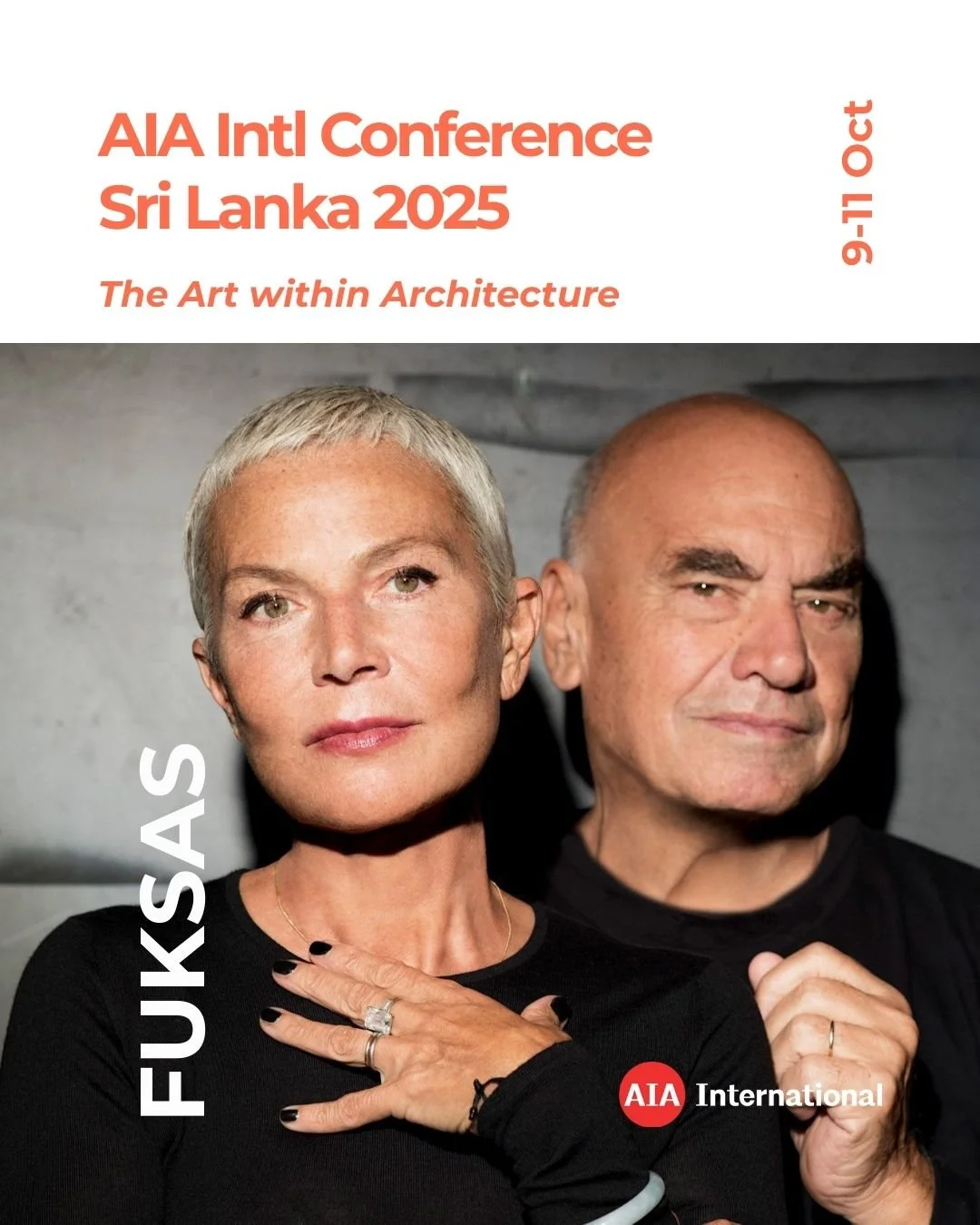 AIA International Conference 2025 
📍 Sri Lanka | 9&ndash;11 Oct (Tours: 8 &amp; 12 Oct) 

We are thrilled to welcome as one of our Principal Keynote Speakers the renowned Italian duo Massimiliano and Doriana Fuksas @fuksas_architects , joining us on
