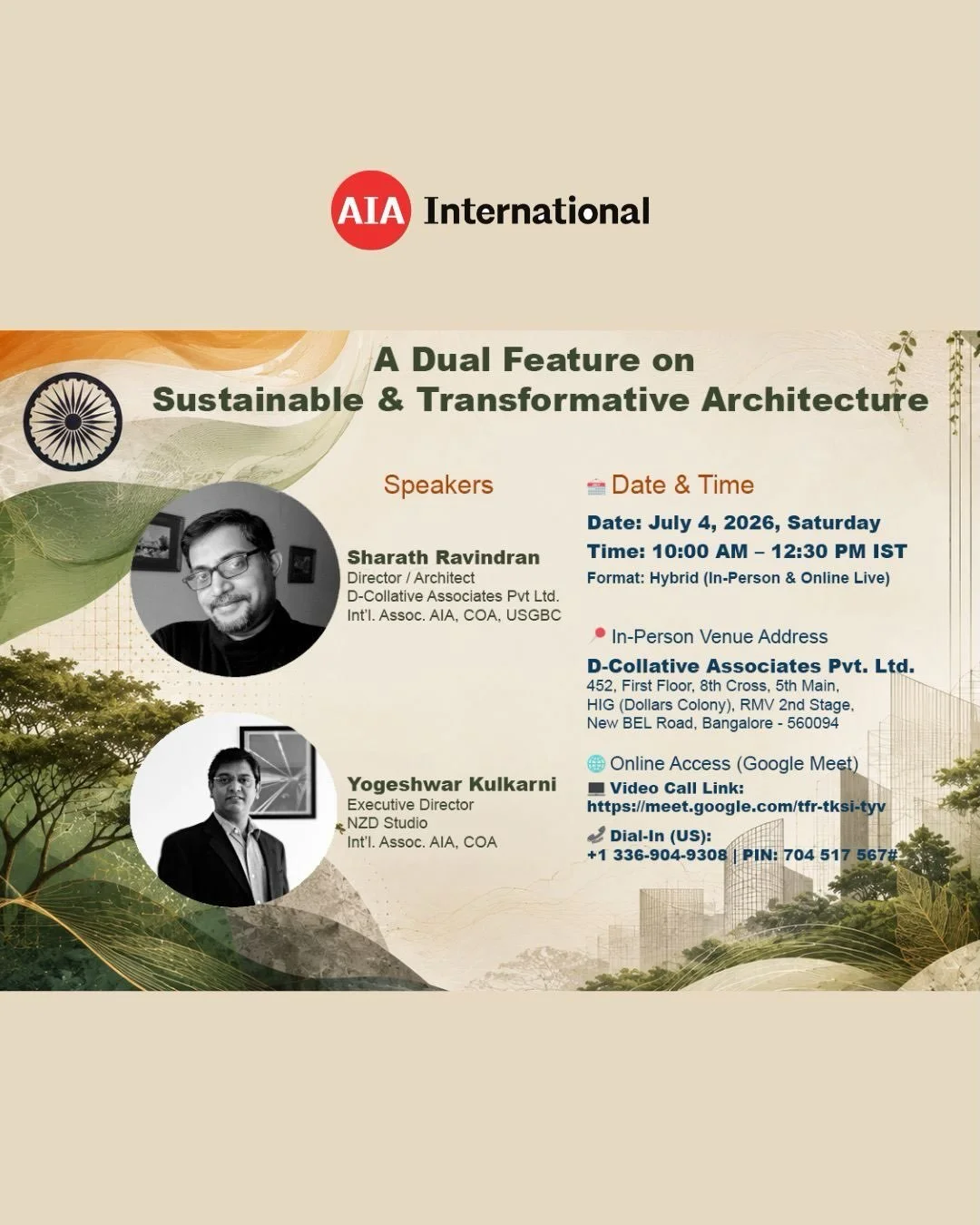 Join us tomorrow (Saturday, July 4th) at 10:00 AM IST for a hybrid presentation hosted by AIA International members in India!

This event is open to everyone&mdash;anyone can join online! Whether you are an architect, student, designer, or built envi
