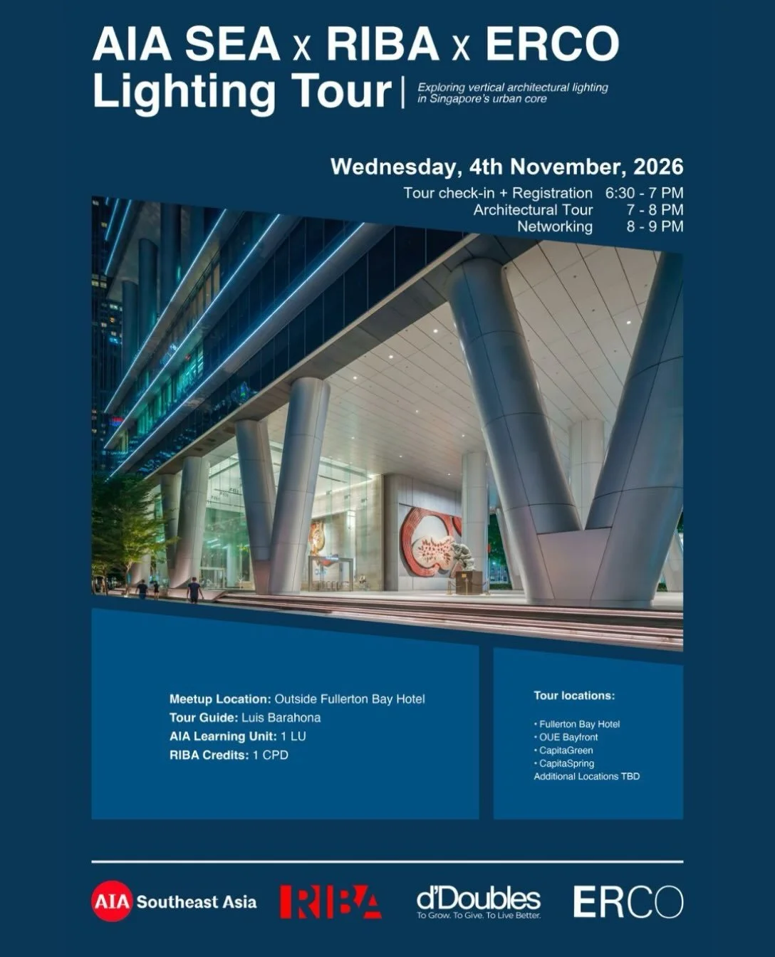 Experience architectural lighting in action on an exclusive evening walking tour through Singapore&rsquo;s iconic high-rise architecture, led by Luis Barahona, Director of Lighting Applications, Asia Pacific and Middle East, ERCO Lighting.

4 Novembe
