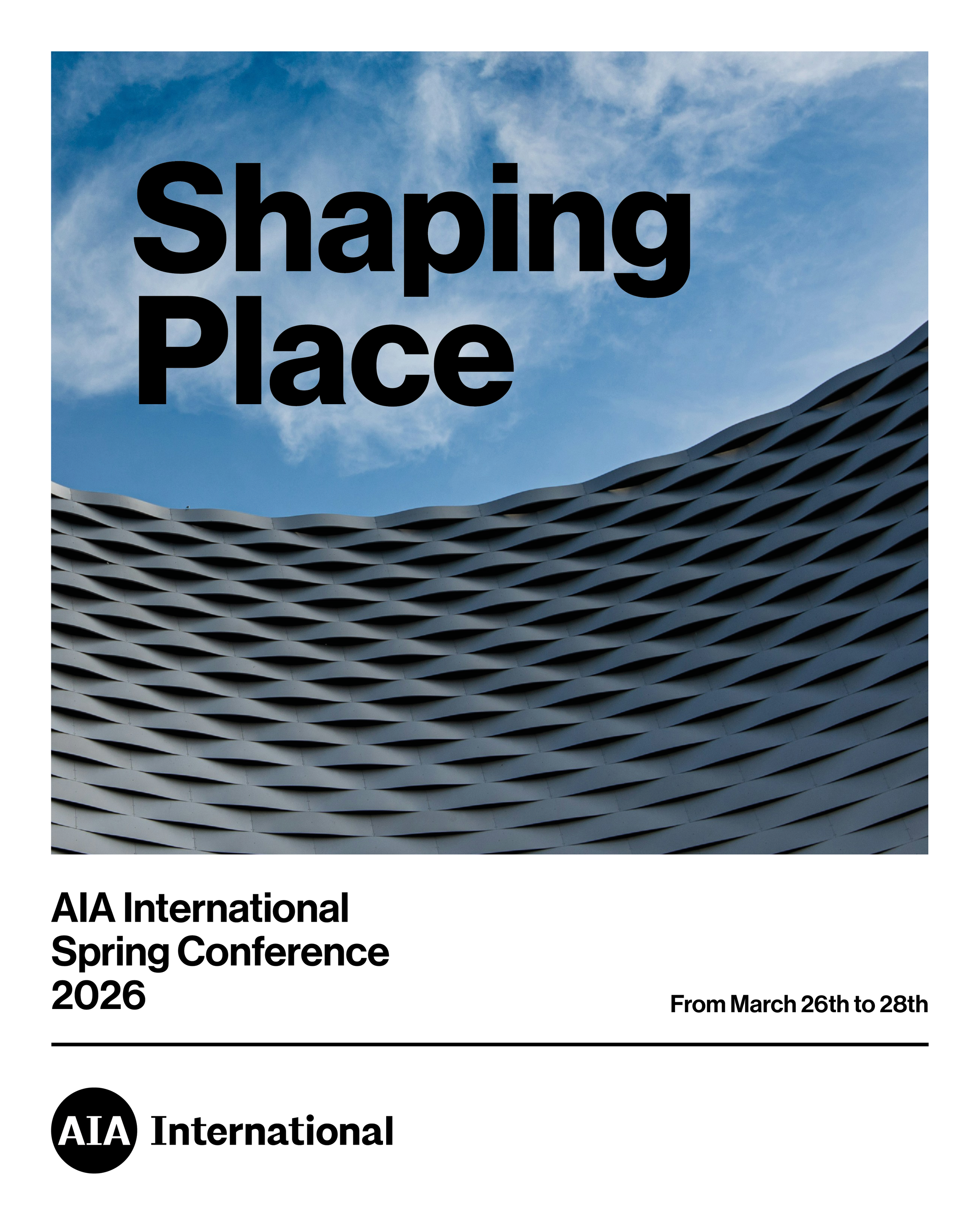  AIA International Spring Conference 2026 - Conference Welcome