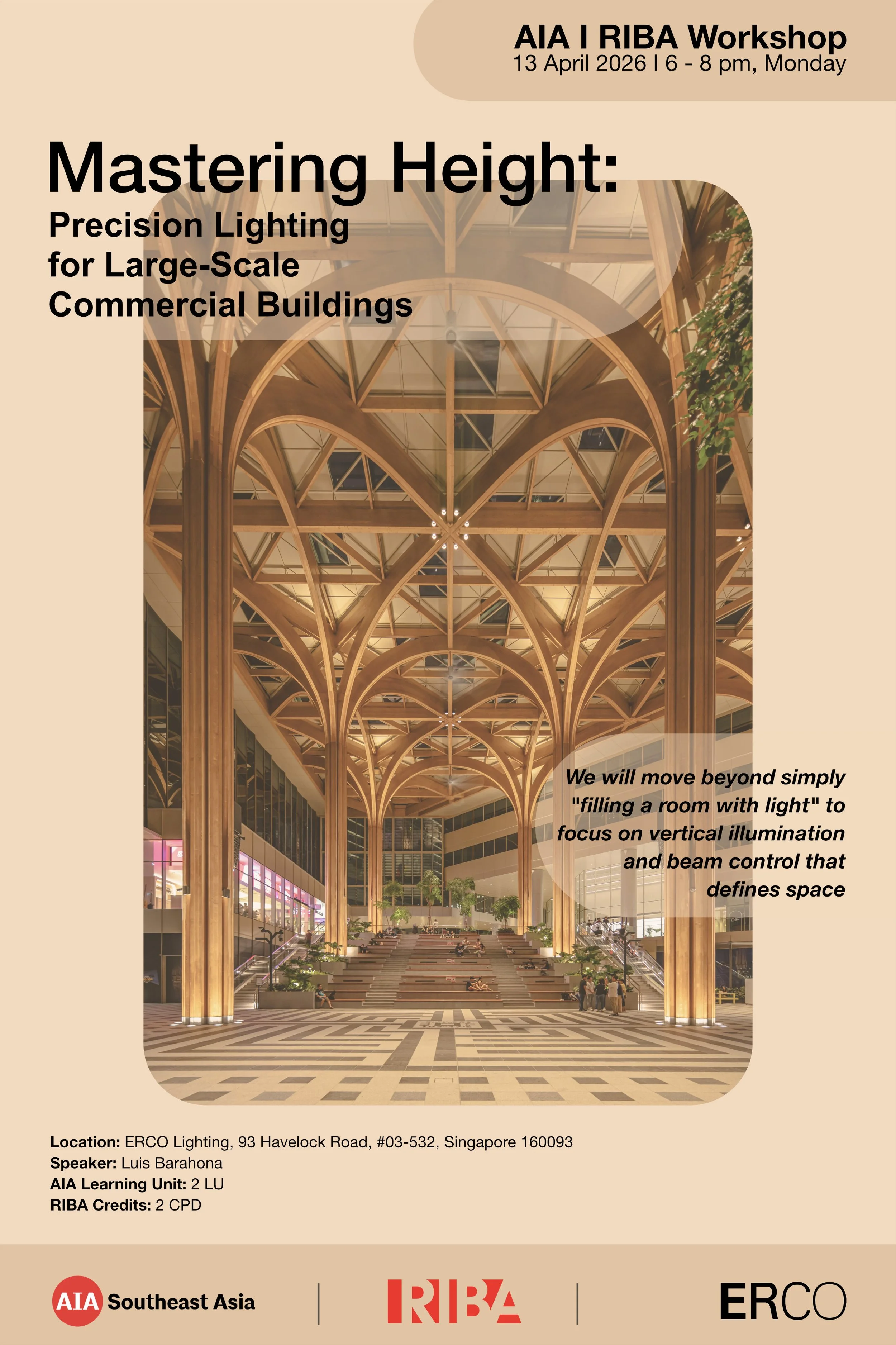 AIA Southeast Asia/ RIBA - Mastering Height: Precision Lighting for Large-Scale Commercial Buildings