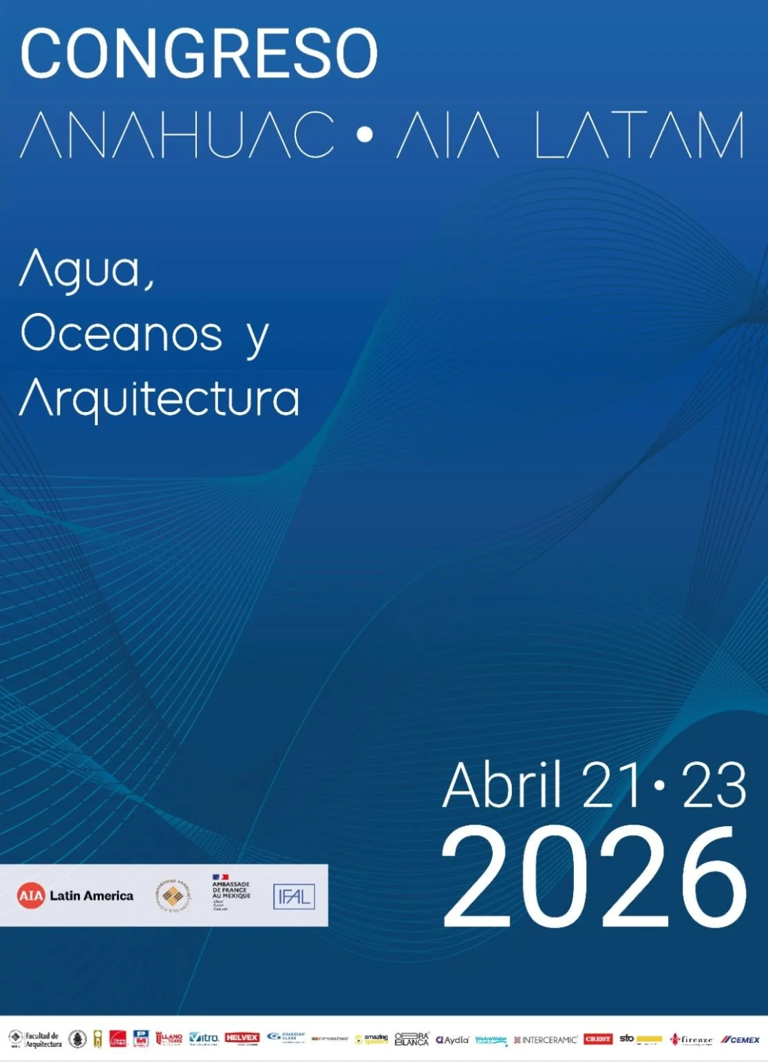 AIA Latin America Conference Mexico: Water, Oceans and Architecture
