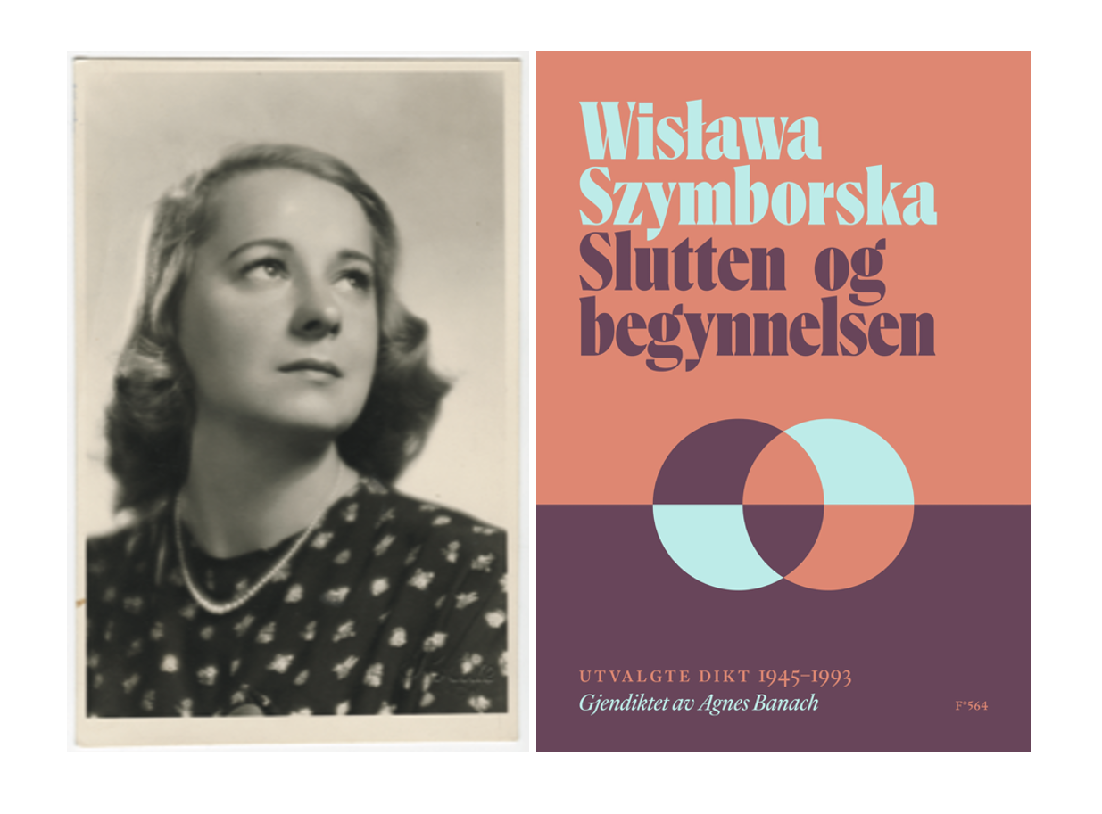 Slutten og begynnelsen: Lansering av Wisława Szymborskas utvalgte dikt 1945–1993