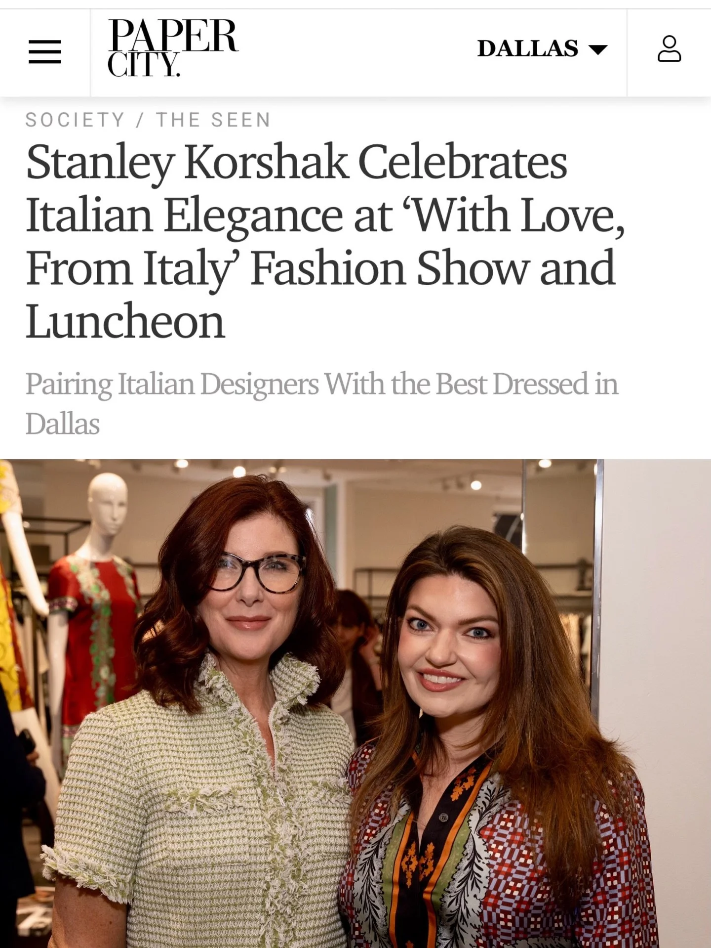 How fun to make @papercitydallas recap of @stanleykorshak splendid luncheon focused on Italian designers. Bonus that I was shot with one of my favorite people, @rachelscoggins! 

📷 @carolvigphotography