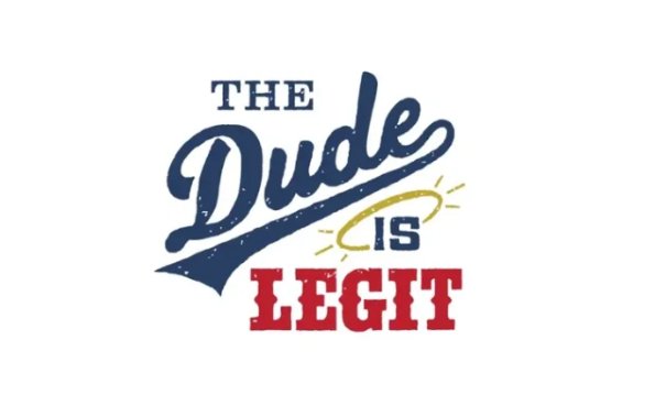 The Dude Is Legit Logo