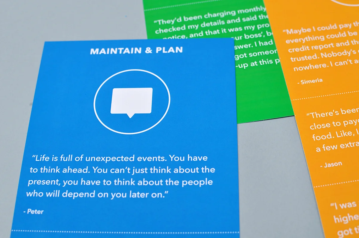 A quote from a research participant: "Life is full of unexpected events. You have to think ahead. You can't just think about the present, you have to think about the people who will depend on you later on."