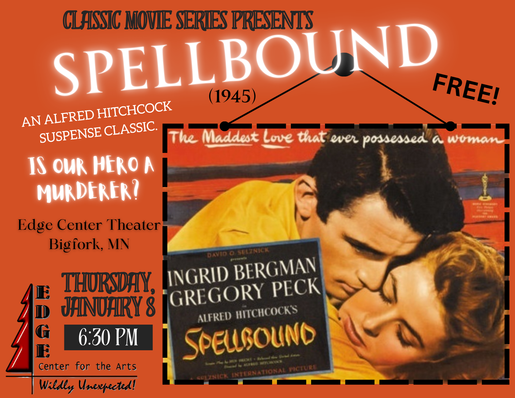 Classic Movie Series presents SPELLBOUND (1945)