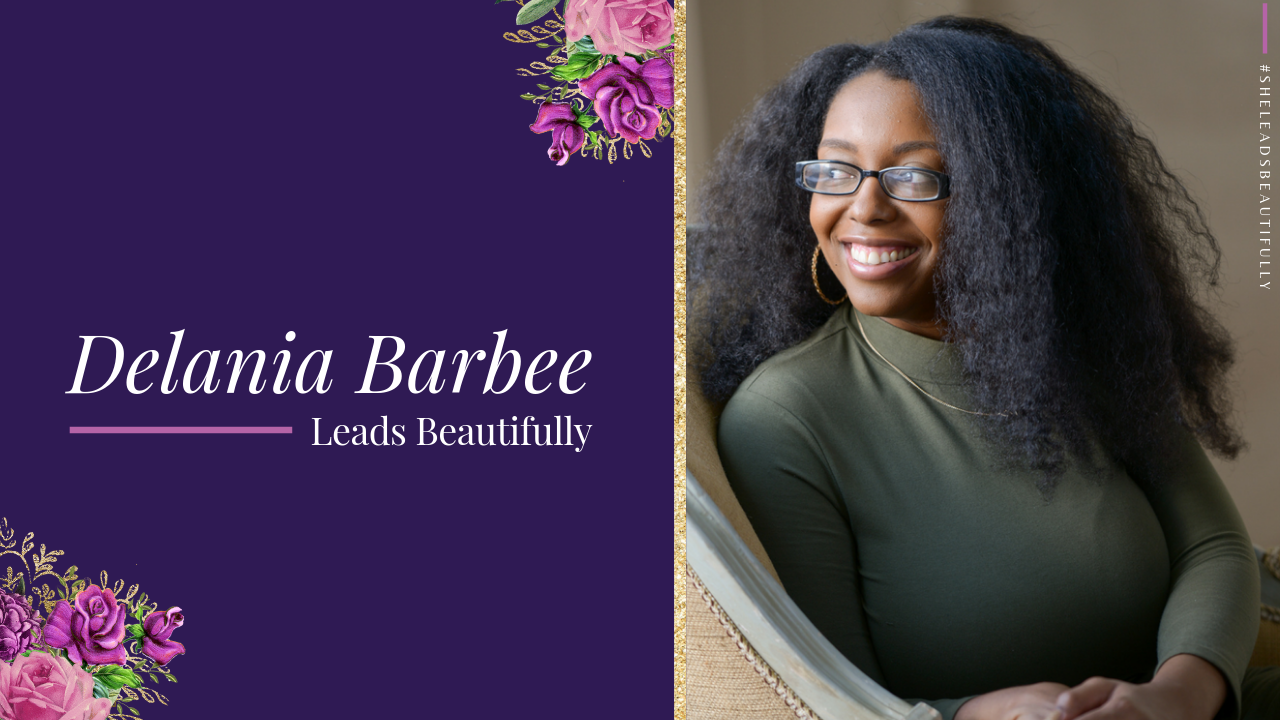 Delania Barbee Leads Beautifully
