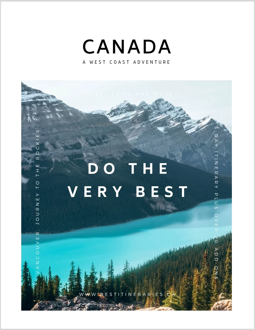 CANADA GUIDE & ITINERARY Based around exploring the most scenic area in Canada, the Canadian Rocky Mountains, this guide includes the best adventures, sightseeing, and scenery in Western Canada. See how to spend 3 days in Vancouver, the ideal Vancouver to Canadian Rockies road trip, and the 5-day Canadian Rockies itinerary. Then, customize your trip with 20+ add-ons that you add at the recommended point for the most efficient trip in British Columbia and Alberta. LEARN MORE