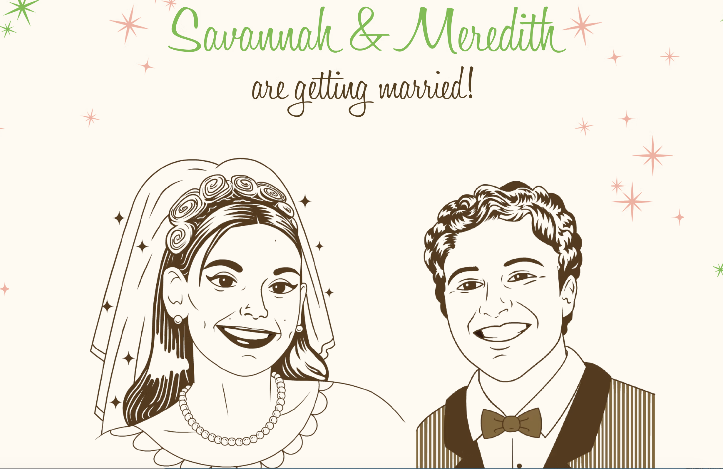 Save the Date card reading "Savannah & Meredith are getting married!" with custom cartoon portraits of the couple