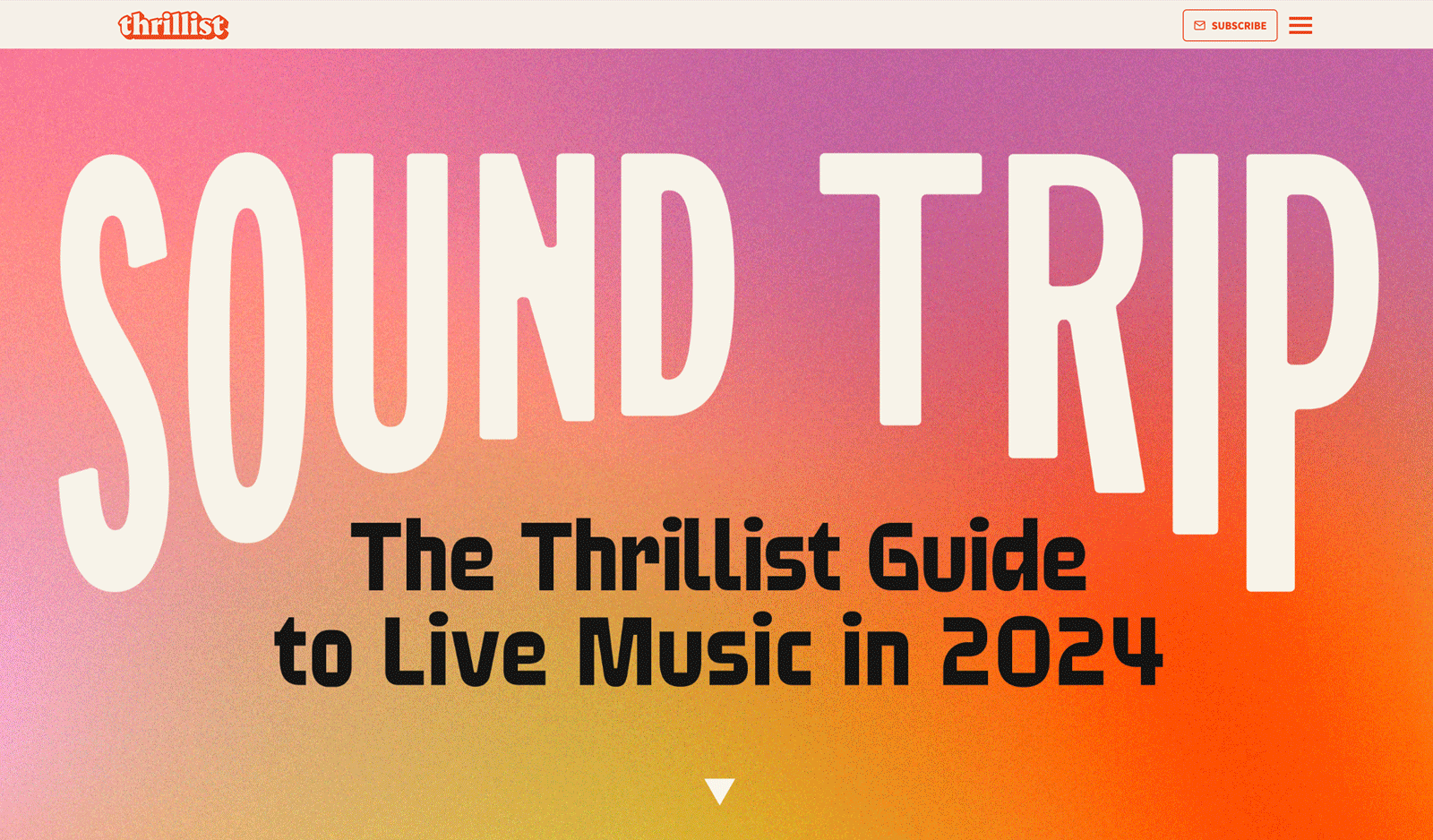 Screenshot of a website titled "Sound Trip" with the subtitle "The Thrillist Guide to Live Music in 2024". The background features a colorful gradient blending pink, purple, orange, and green. The top navigation bar includes a Thrillist logo, a subscribe button, and a menu icon.