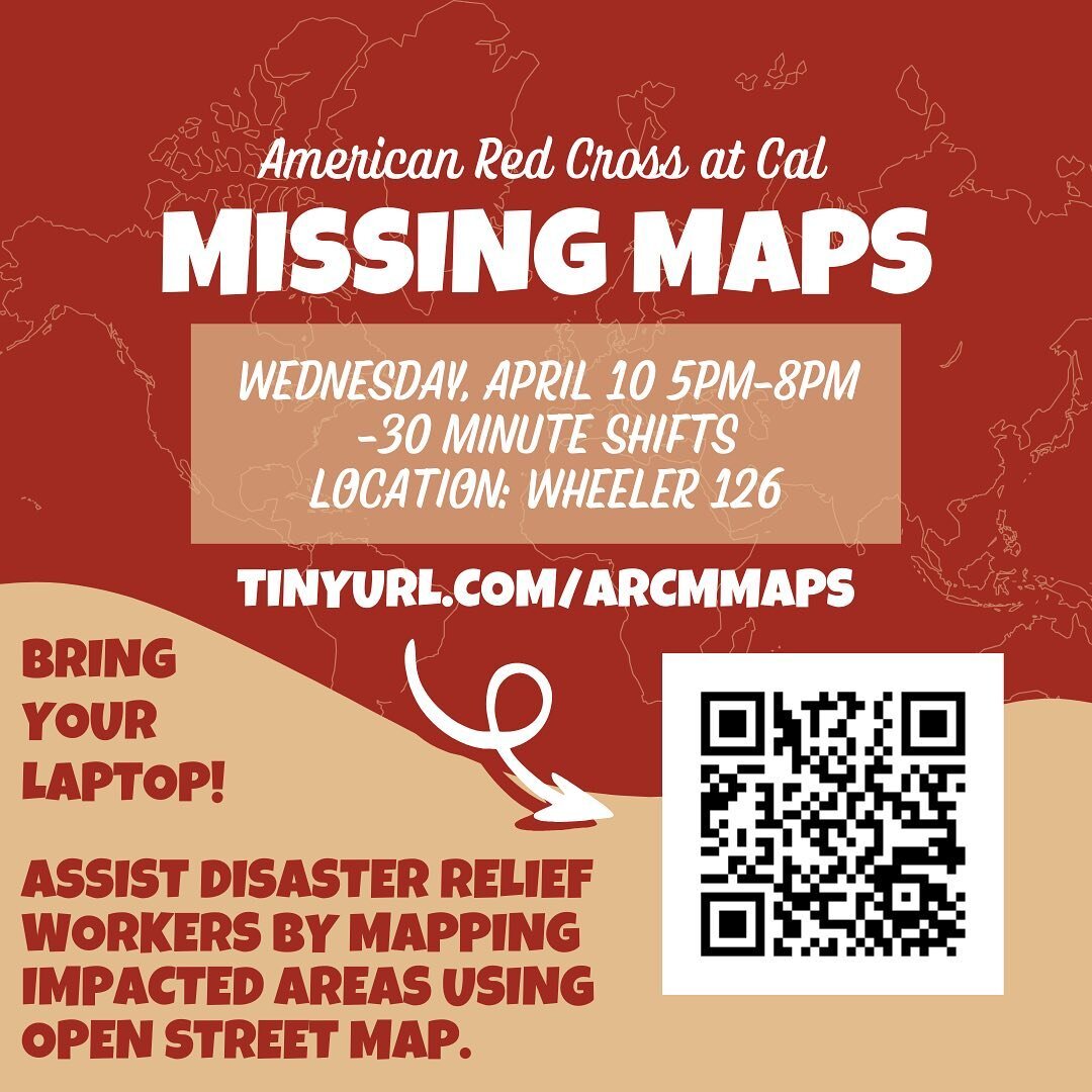 Disaster Committee is having a Missing Maps event next Wednesday, April 10th, from 5-8pm at Wheeler 126! Sign ups will comprise of 30 minute shifts and sign up through either the QR code or link in our bio! 

Bring your laptops and help us assist dis