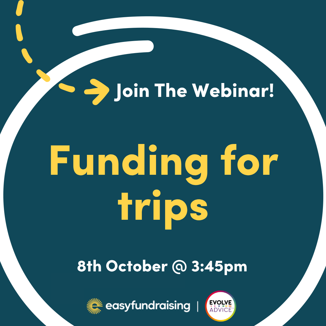 Funding for Trips - EVOLVE Advice and easyfundraising