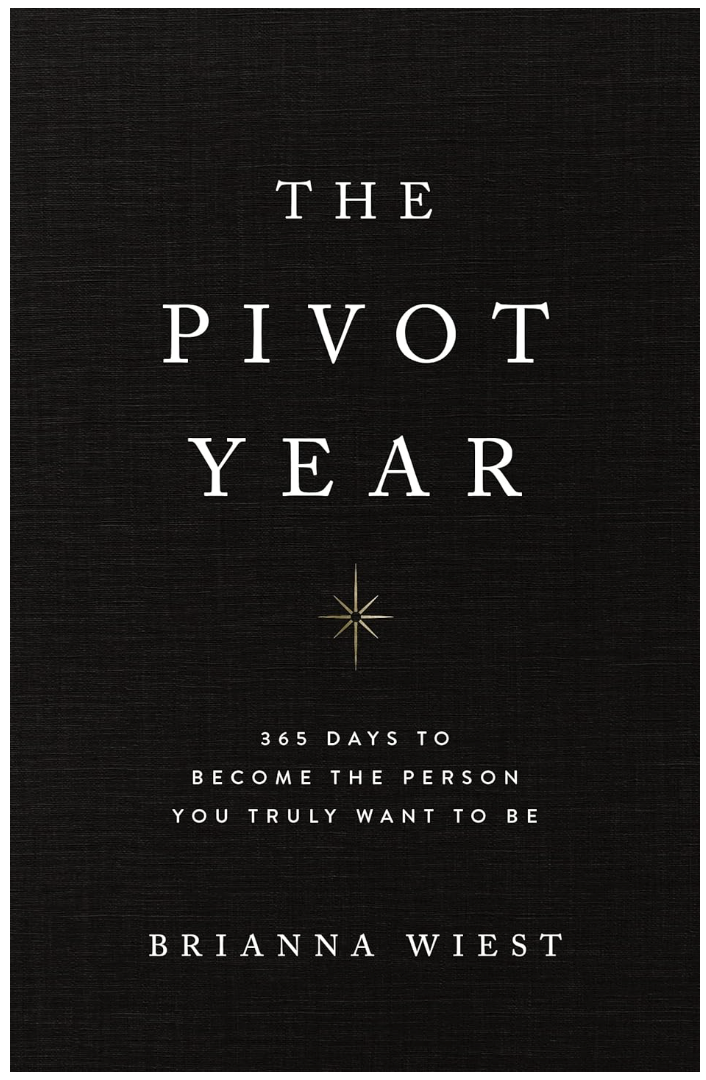 The Pivot Year by Brianna Wiest