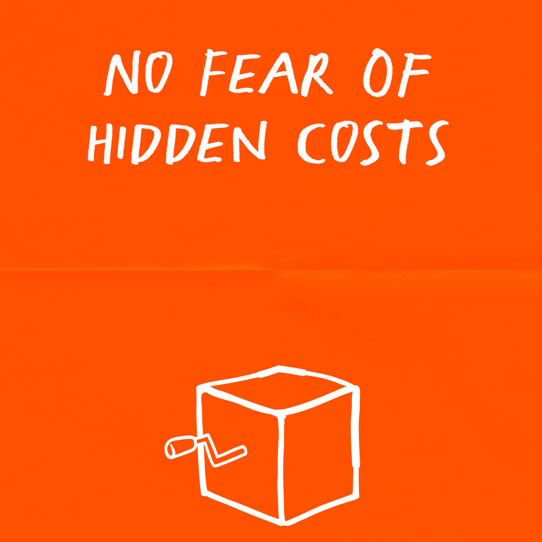 No_Fear_of_Hidden_Costs.gif