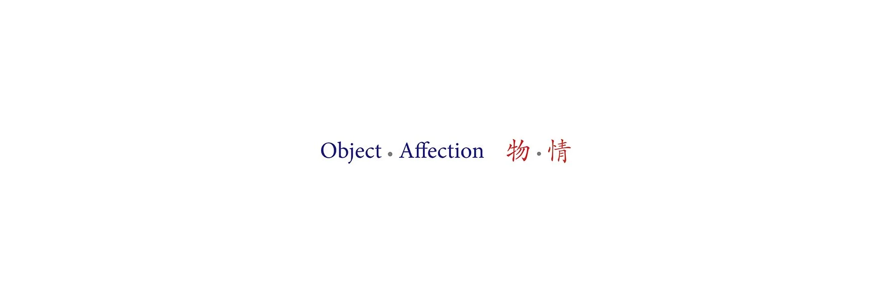 Object-affection website_project header_update 3 copy.jpg