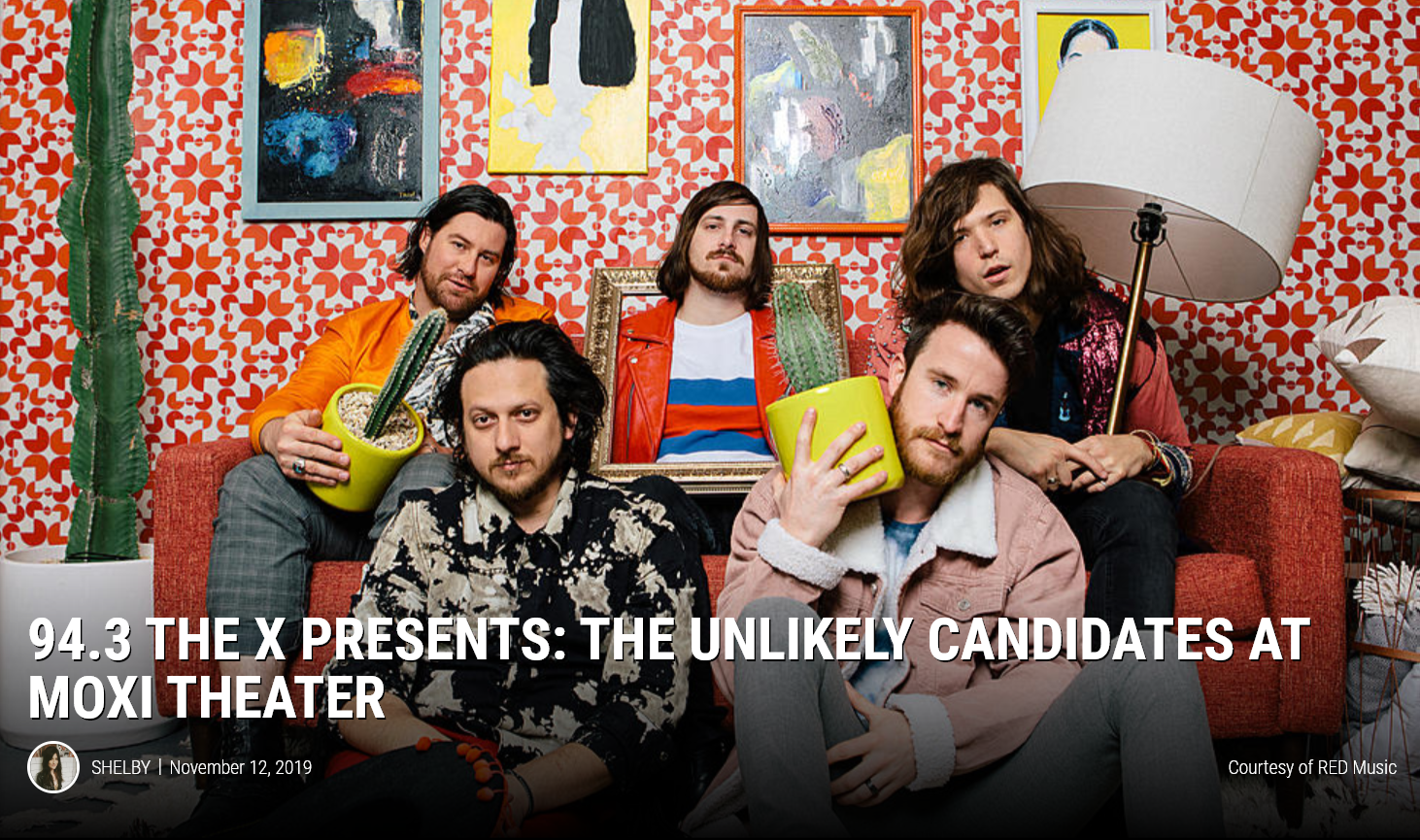 94.3 The X Presents: The Unlikely Candidates at Moxi Theater