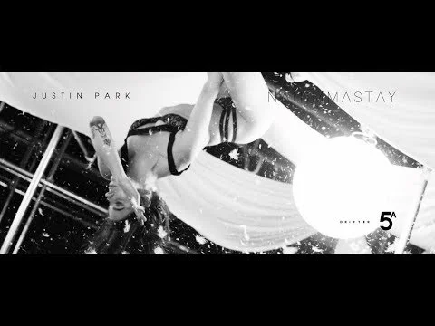 JUSTIN PARK - NAHIMMASTAY (Namaste)