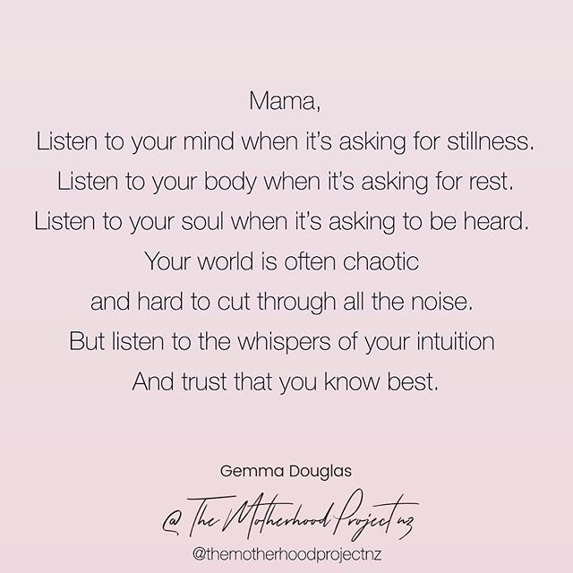 Your world is often chaotic, gloriously chaotic, and can be hard to cut through the noise. But listen to the whispers of your intuition before they are silenced. Trust yourself that you know best. You have an authentic inner knowing when it comes to your own soul, and as a matter of fact &ndash; to your child&rsquo;s soul too.
.
@themotherhoodprojectnz