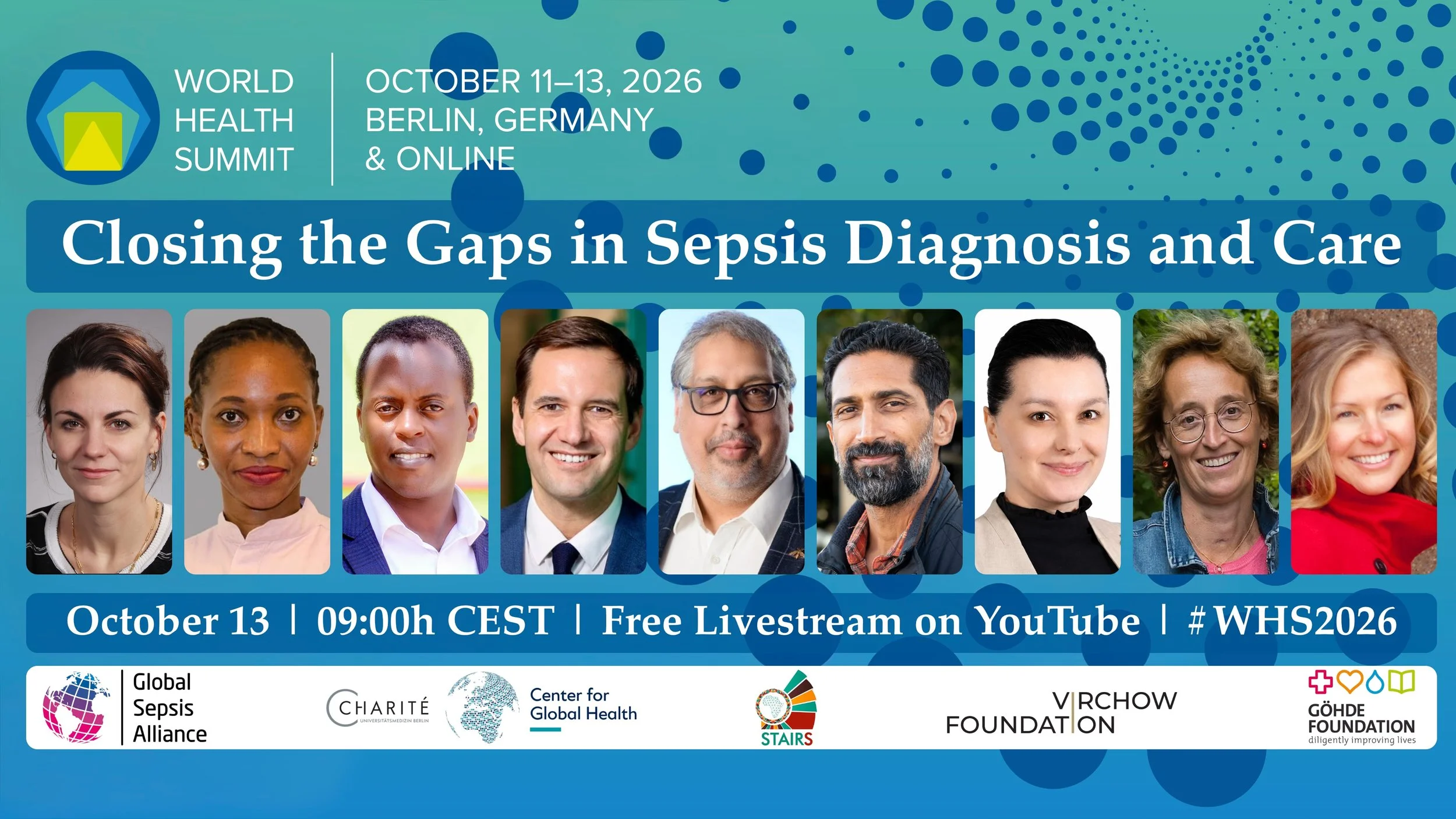  Closing the Gaps in Sepsis Diagnosis and Care – World Health Summit Session – Oct 13, 2026