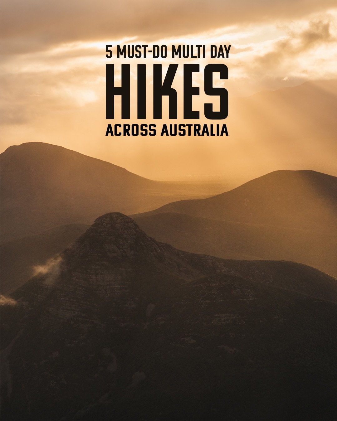 A few of my favourite multi day hikes in Australia - still so many more to hit!