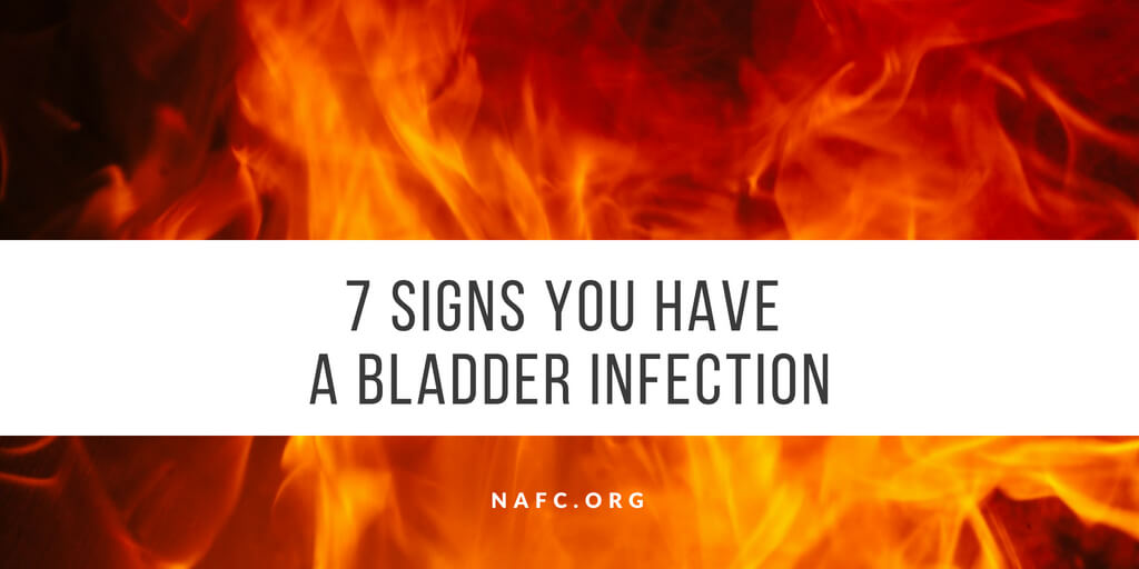 7 Signs You Have A Bladder Infection Or UTI.