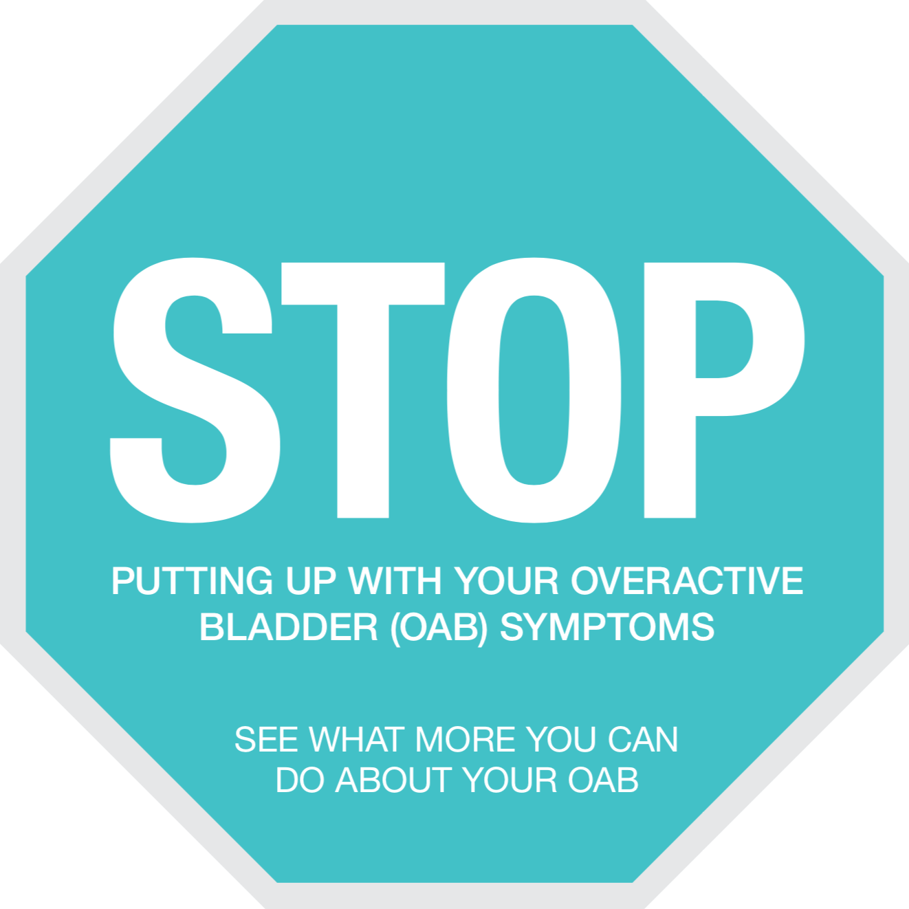 Stop Putting up With Your Overactive Bladder Symptoms Brochure