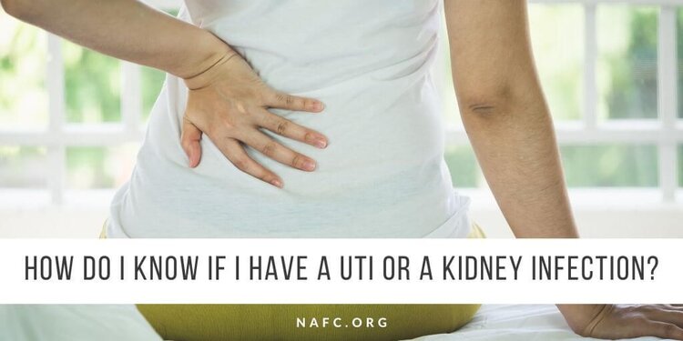 How+Do+I+Know+If+I+Have+A+UTI+Or+A+Kidney+Infection?format=750w