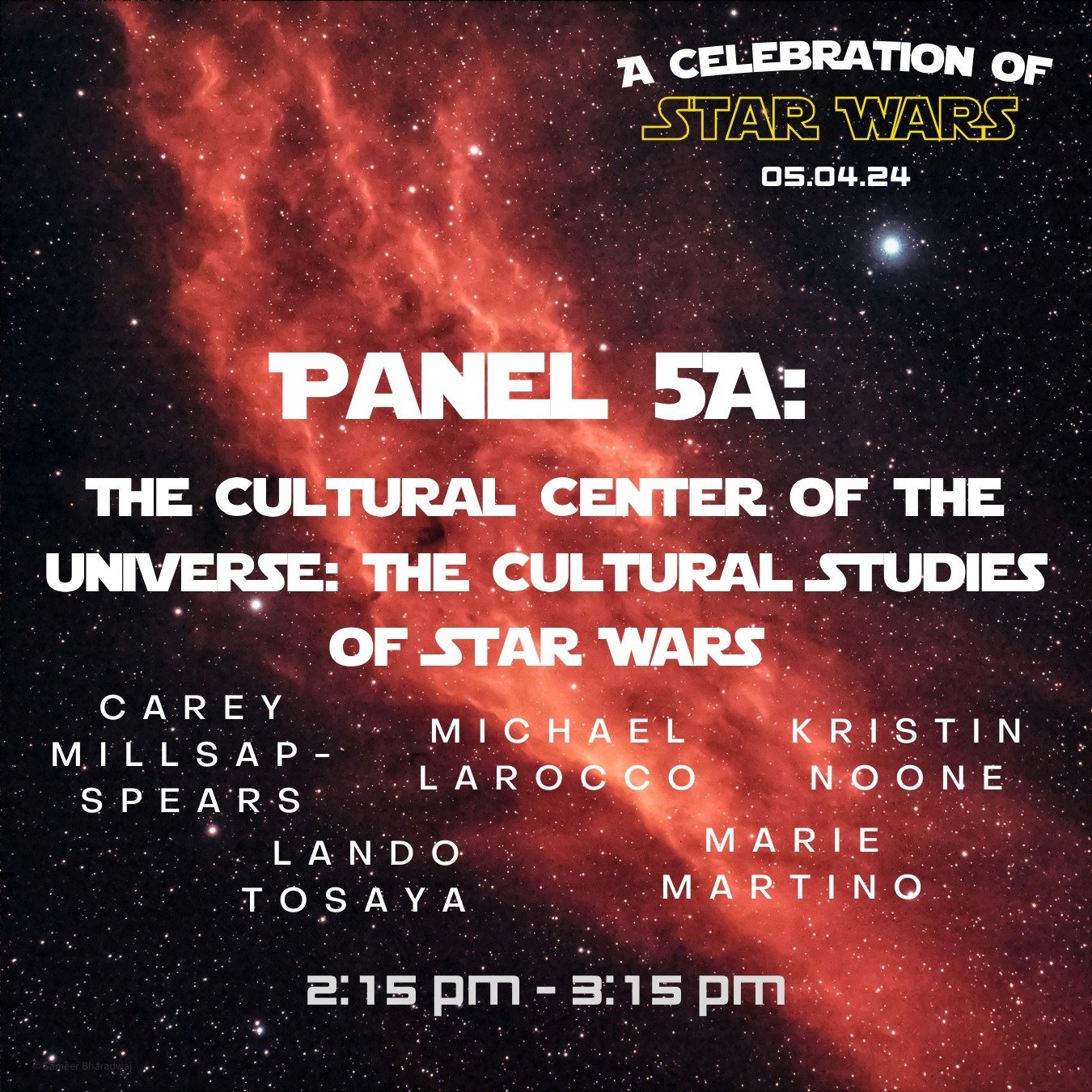 Check out Panel 5A, &ldquo;The Cultural Center of the Universe: The Cultural Studies of Star Wars&rdquo; which will be taking place in Room 806 and online from 2:15 pm - 3:15 pm!