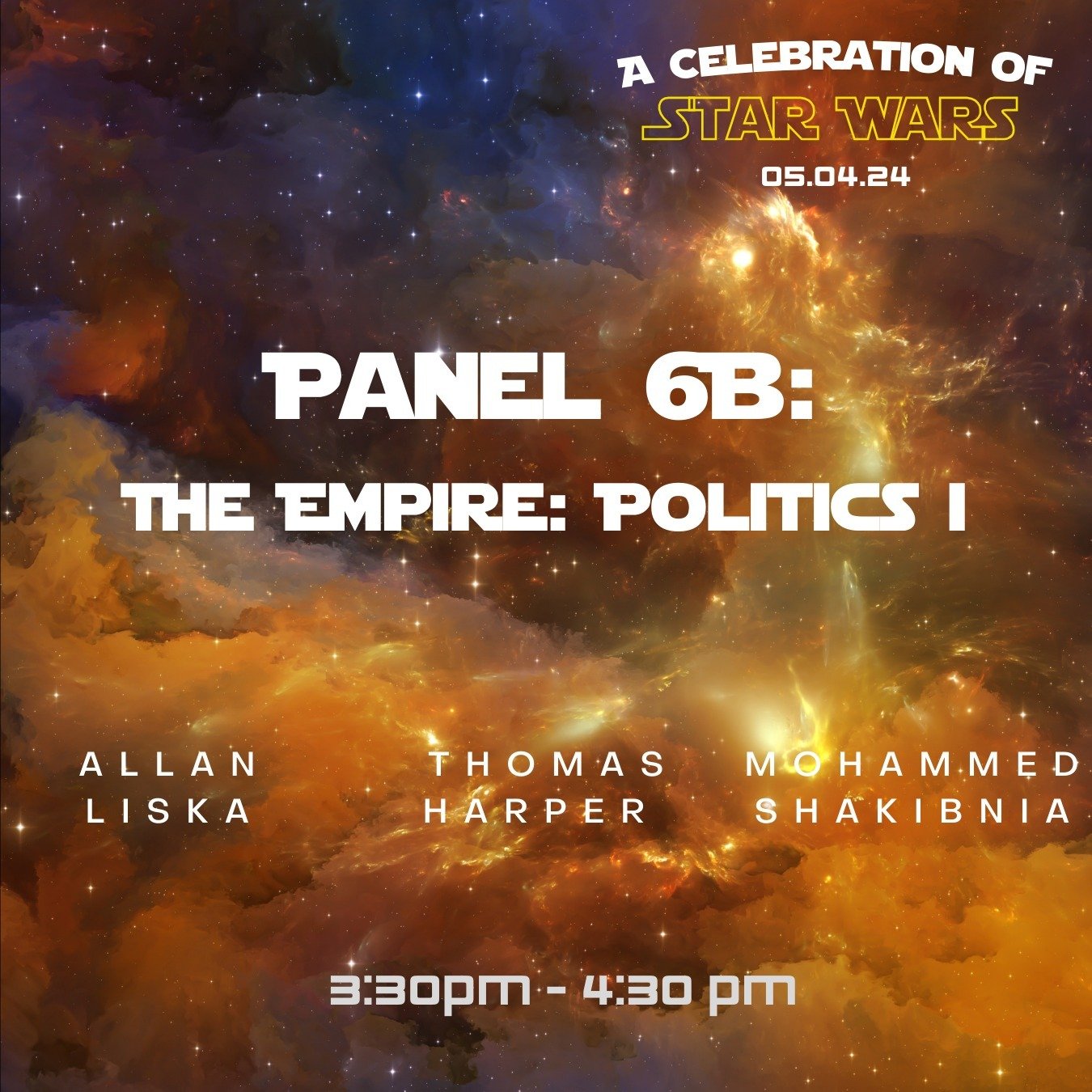 Panel 6B, &ldquo;The Empire: Politics I,&rdquo; will be taking place in Room 805 and online from 3:30 pm - 4:30 pm!
