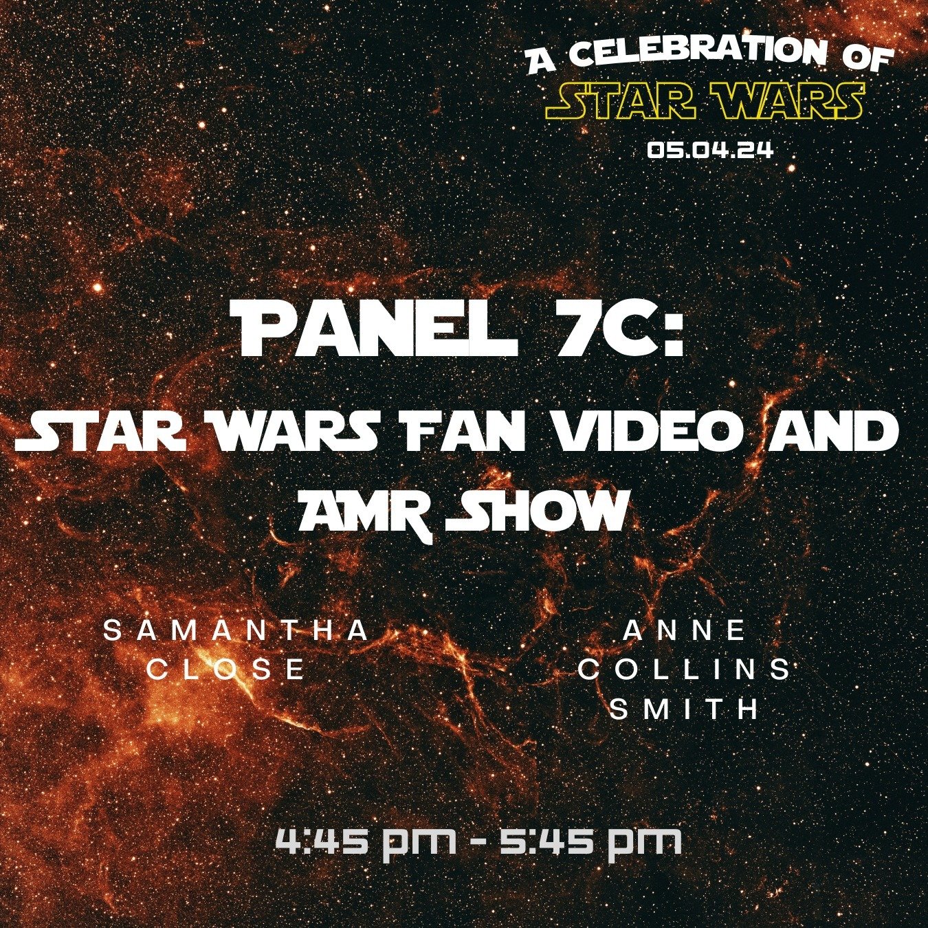 Panel 7C, &ldquo;Star Wars Fan Vid &amp; AMV Show,&rdquo; will be taking place in Room 804 from 4:45 pm - 5:45 pm!