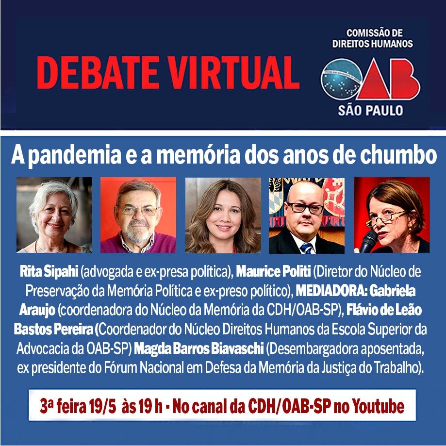 Assista o Debate: "A Pandemia e a Memória dos Anos de Chumbo"