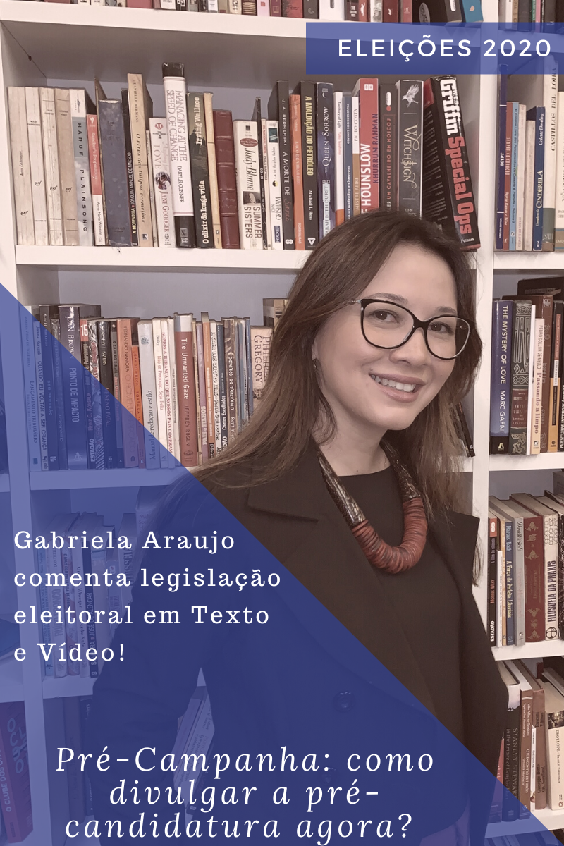 Tudo o que as pré-candidaturas precisam saber sobre Pré-Campanha, em texto e vídeo